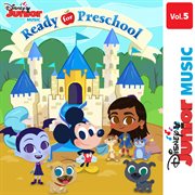 Disney junior music: ready for preschool vol. 5 cover image