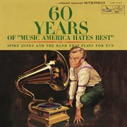 60 years of music america hates best cover image