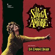 La strega in amore [original motion picture soundtrack] cover image