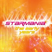 Starmania - the early years cover image