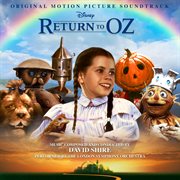 Return to oz [original motion picture soundtrack] cover image