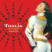 Thalía con banda grandes exitos cover image