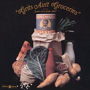Grits ain't groceries cover image