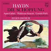 Eugen jochum - the choral recordings on philips [vol. 5: haydn: the creation; mengelberg: magnificat cover image