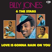 Love is gonna rain on you [remastered / expanded edition] cover image