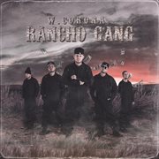Rancho gang cover image