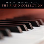 Best of green hill music: the piano collection cover image