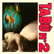 I tabù n. 2 - il mitti del mondo [original motion picture soundtrack / extended version] cover image