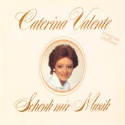 Schenk mir Musik : Caterina Valente mit d. Hits: "Mario" u. "Flamenco español" cover image