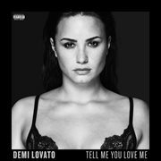 Tell me you love me [deluxe] cover image