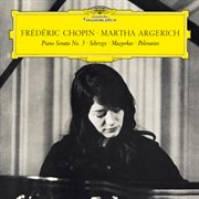 Chopin: piano sonata no. 3 in b minor, op. 58 & scherzos, baracolle, mazurkas, polonaises cover image