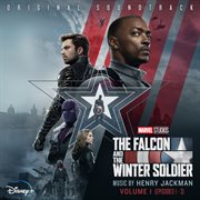 The falcon and the winter soldier: vol. 1 (episodes 1-3) cover image