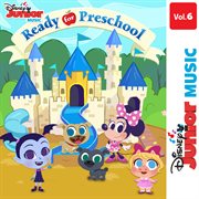 Disney junior music: ready for preschool vol. 6 cover image