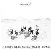 The hope six demolition project : demos cover image