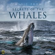 Music from secrets of the whales cover image