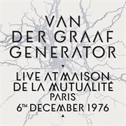 Live at maison de la mutualité, paris, 6th december 1976 cover image