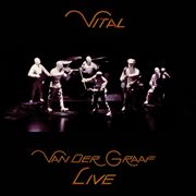Vital [live at the marquee club, london, united kingdom / 1978 / remastered 2021] cover image