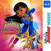 Disney junior music: mira, royal detective vol. 2 cover image