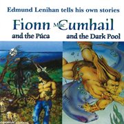 Fionn mac cumhail & the púca & the dark pool cover image