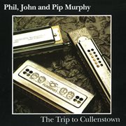 The trip to cullenstown cover image