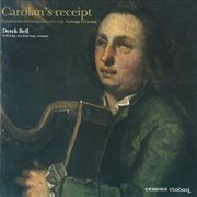 Carolan's receipt : the music of Carolan. Vol. 1 cover image