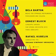 Rafael kubelík - the mercury masters [vol. 2 - bartók: music for strings, percussion and celesta; bl cover image