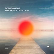 Somewhere there's a light on cover image