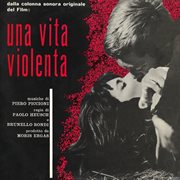 Una vita violenta [original motion picture soundtrack / extended version] cover image