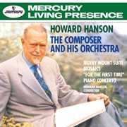 Hanson: the composer & his orchestra cover image