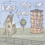 Building nothing out of something cover image