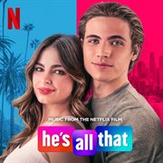 He's all that [music from the netflix film] cover image