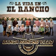 La vida en el rancho cover image