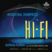 Orchestral showpieces [anthony collins complete decca recordings, vol. 14] cover image