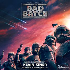 Star Wars: The Bad Batch - Vol. 1 (Episodes 1-8), book cover