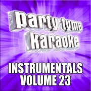 Party tyme karaoke - instrumentals 23 cover image