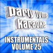 Party tyme karaoke - instrumentals 25 cover image