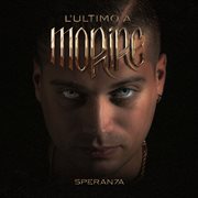 L'ultimo a morire [deluxe] cover image
