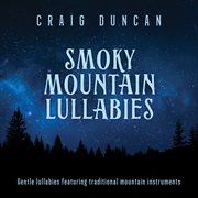 Smoky mountain lullabies cover image