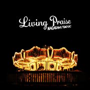 Living praise cover image