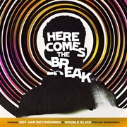 Here comes the break [original def jam recordings x double elvis podcast soundtrack] cover image