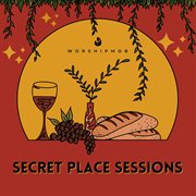 Secret place sessions cover image