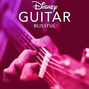 Disney guitar: blissful cover image