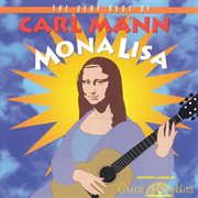 The very best of carl mann: mona lisa cover image