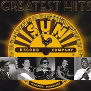 Sun Records' greatest hits cover image