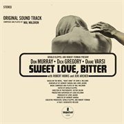 Sweet love, bitter : [orig. sound track] cover image