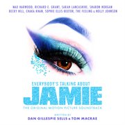 Everybody's talking about jamie [original motion picture soundtrack] cover image