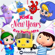 Kid's new years eve party hits - moonbug kids cover image