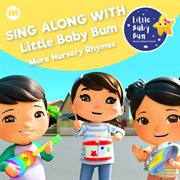 Sing along with little baby bum - more nursery rhymes cover image