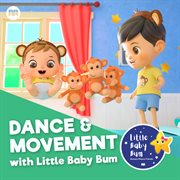 Dance & movement with littlebabybum cover image