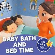 Baby bath and bed time cover image
